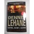     GONE,  BABY,  GONE  -  Dennis  LEHANE 